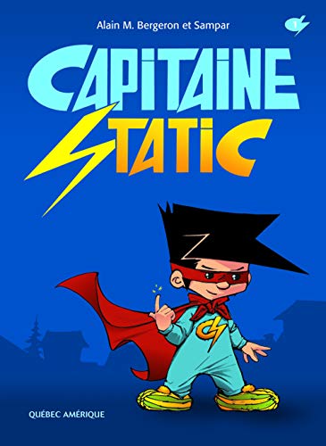 Beispielbild fr Capitaine Static (Capitaine Static, 1) (French Edition) zum Verkauf von Wonder Book