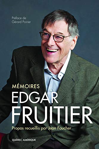 9782764407035: Memoires : edgar fruitier