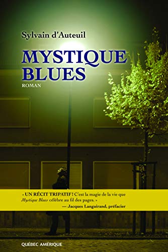 Stock image for Mystique Blues : Tomber Vers Haut Avant D'oser Croire Que Tout Est Possible for sale by Better World Books