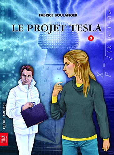 Beispielbild fr Projet Tesla (Le) zum Verkauf von Librairie La Canopee. Inc.