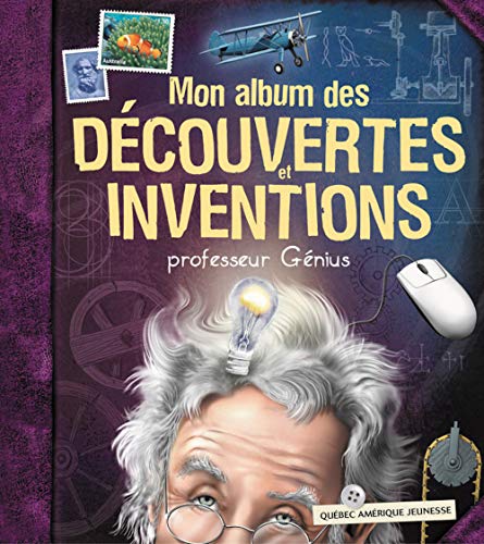 Beispielbild fr Mon Album des Decouvertes et Inventions zum Verkauf von Better World Books Ltd