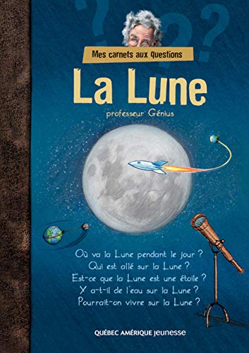 Beispielbild fr La Lune (French Edition) zum Verkauf von Better World Books