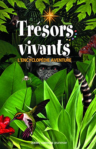 Stock image for tr sors vivants ; l'encyclop die aventure for sale by Better World Books: West