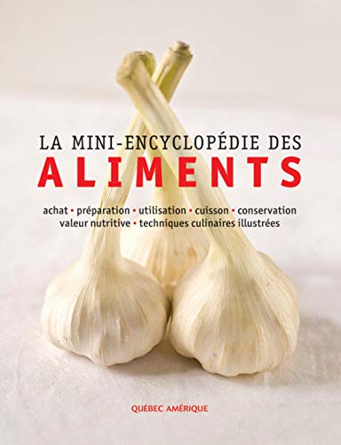 9782764408568: Mini Encyclopdie des Aliments
