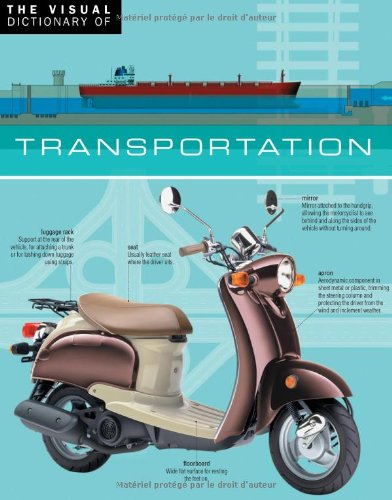 The Visual Dictionary of Transportation: Transportation (French Edition) (9782764408803) by Archambault, Ariane