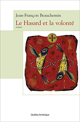 Stock image for Le Hasard et la Volont for sale by Better World Books