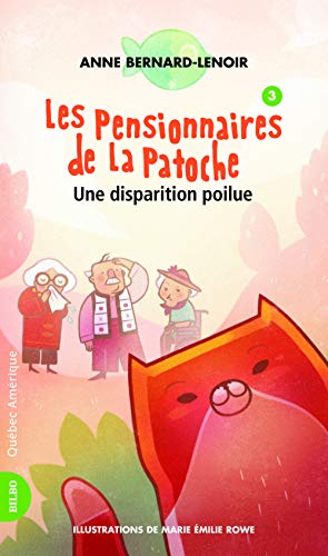 Beispielbild fr Pensionnaires de la Patoche (Les), t. 03 zum Verkauf von Librairie La Canopee. Inc.