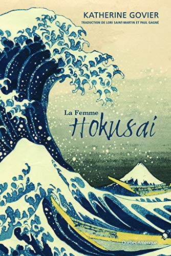 Beispielbild fr Femme Hokusai zum Verkauf von Better World Books
