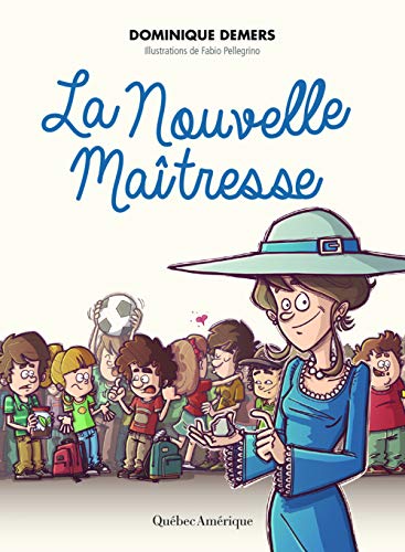 9782764427224: La nouvelle maitresse