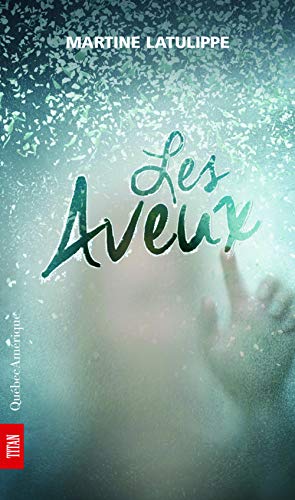 Stock image for Les Aveux (French Edition) for sale by Better World Books: West