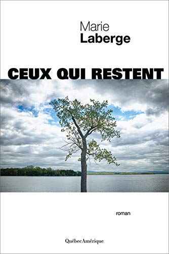 Stock image for Ceux Qui Restent for sale by Better World Books