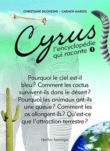 9782764433072: Cyrus, l'Encyclopdie Qui Raconte V 01