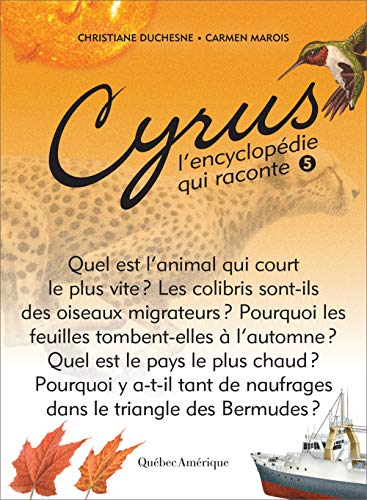 Beispielbild fr Cyrus, L'encyclopdie Qui Raconte. Vol. 5 zum Verkauf von RECYCLIVRE