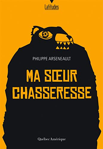 Stock image for Ma Soeur Chasseresse for sale by Better World Books