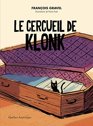 9782764437193: Le cercueil de klonk