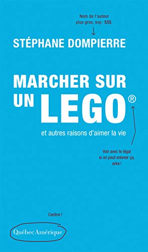 Beispielbild fr Marcher Sur Un Lego Et Autres Raisons D'aimer La Vie zum Verkauf von RECYCLIVRE