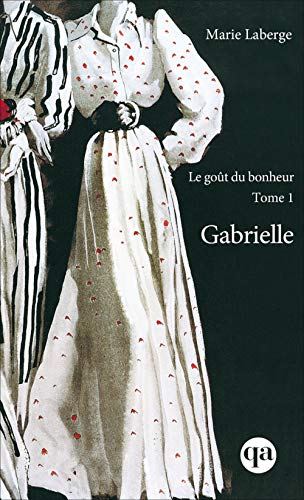 Beispielbild fr Gabrielle [nouvelle dition] zum Verkauf von Librairie La Canopee. Inc.