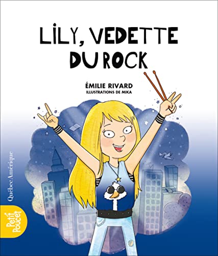 Stock image for Lily, Vedette Du Rock for sale by Blackwell's