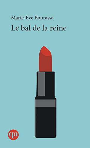 Stock image for Bal de la reine (Le) for sale by Librairie La Canopee. Inc.