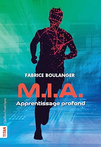 9782764452172: M.I.A.: Apprentissage Profond
