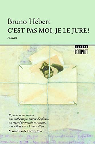 Beispielbild fr C'est Pas Moi, Je le Jure! : Roman zum Verkauf von Better World Books