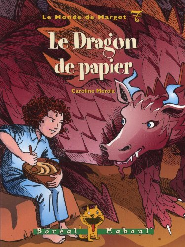 9782764600993: Le Dragon de papier