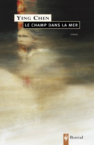 Stock image for Champ Dans la Mer : Roman for sale by Better World Books