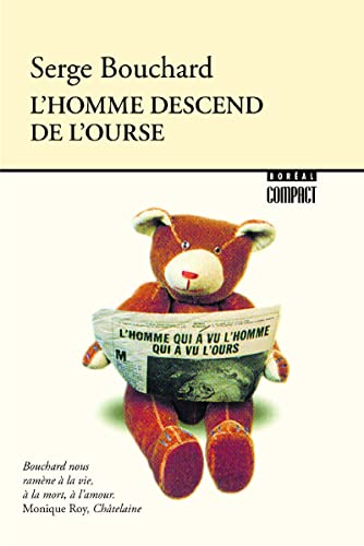 Stock image for L'Homme descend de l'ourse for sale by ThriftBooks-Dallas