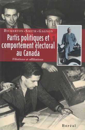 Beispielbild fr Partis politiques et comportement lectoral au Canada zum Verkauf von Librairie La Canopee. Inc.