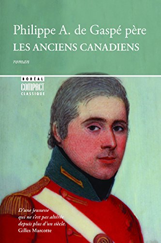 Beispielbild fr Les Anciens canadiens (Litt�rature) (French Edition) zum Verkauf von Textbooks_Source