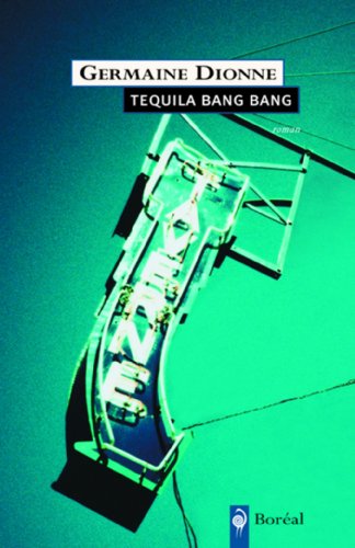 Beispielbild fr Tequila Bang Bang zum Verkauf von Librairie La Canopee. Inc.