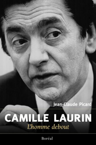 Beispielbild fr Camille Laurin: L'homme Debout zum Verkauf von Quickhatch Books