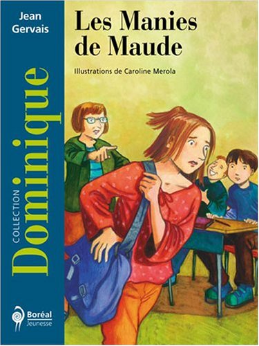 Beispielbild fr Les Manies de Maude zum Verkauf von Ammareal