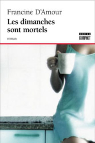 Imagen de archivo de Les Dimanches Sont Mortels a la venta por Better World Books