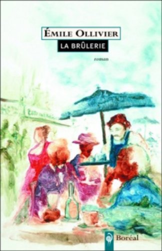 Imagen de archivo de Le Brulerie a la venta por BookHolders