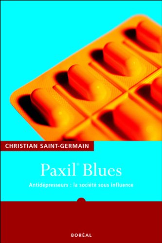 Beispielbild fr Paxil Blues zum Verkauf von Librairie La Canopee. Inc.