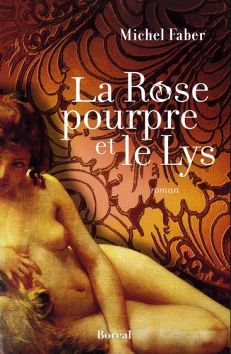 Stock image for Rose pourpre et le lys (La) for sale by Ammareal