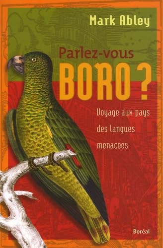 Parlez-vous boro? (9782764603994) by Abley, Mark