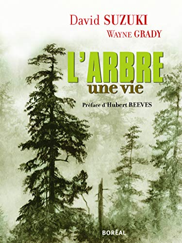 Stock image for L'arbre : Une Vie for sale by Better World Books