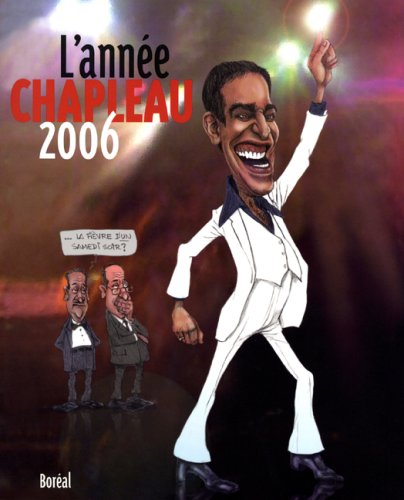 Stock image for L Annee Chapleau 2006 for sale by medimops