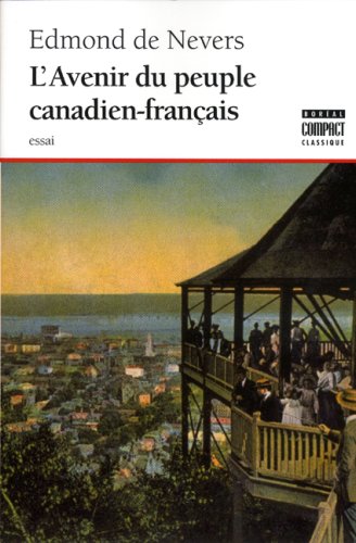Beispielbild fr Avenir du peuple canadien franais zum Verkauf von Librairie La Canopee. Inc.