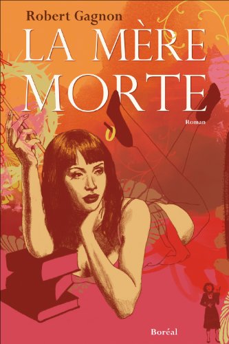 Stock image for La Mere Morte for sale by Bay Used Books