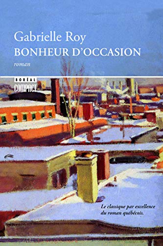 Bonheur d'occasion (9782764606995) by Roy, Gabrielle