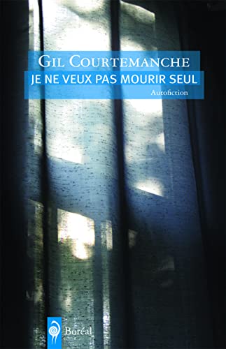 Stock image for Je ne veux pas mourir seul for sale by ThriftBooks-Atlanta