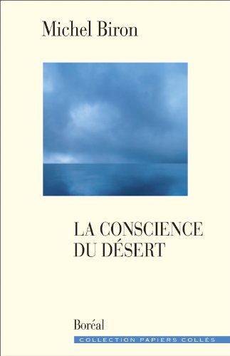 Beispielbild fr Conscience du dsert (La) zum Verkauf von Librairie La Canopee. Inc.