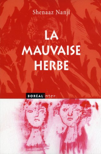 Beispielbild fr Mauvaise herbe (La) zum Verkauf von Librairie La Canopee. Inc.