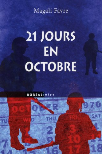 Imagen de archivo de 21 jours en octobre (Albums jeunesse) (French Edition) a la venta por Textbook Pro