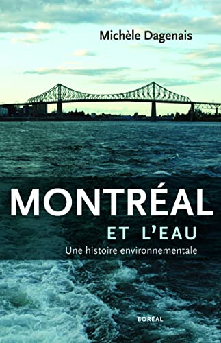 Stock image for Montral et l'eau for sale by Librairie La Canopee. Inc.