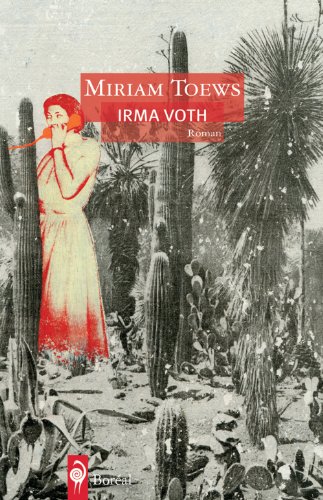 Stock image for Irma Voth for sale by Better World Books: West