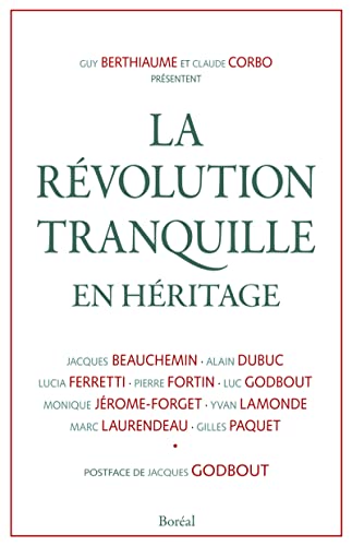 9782764621158: La Rvolution tranquille en hritage